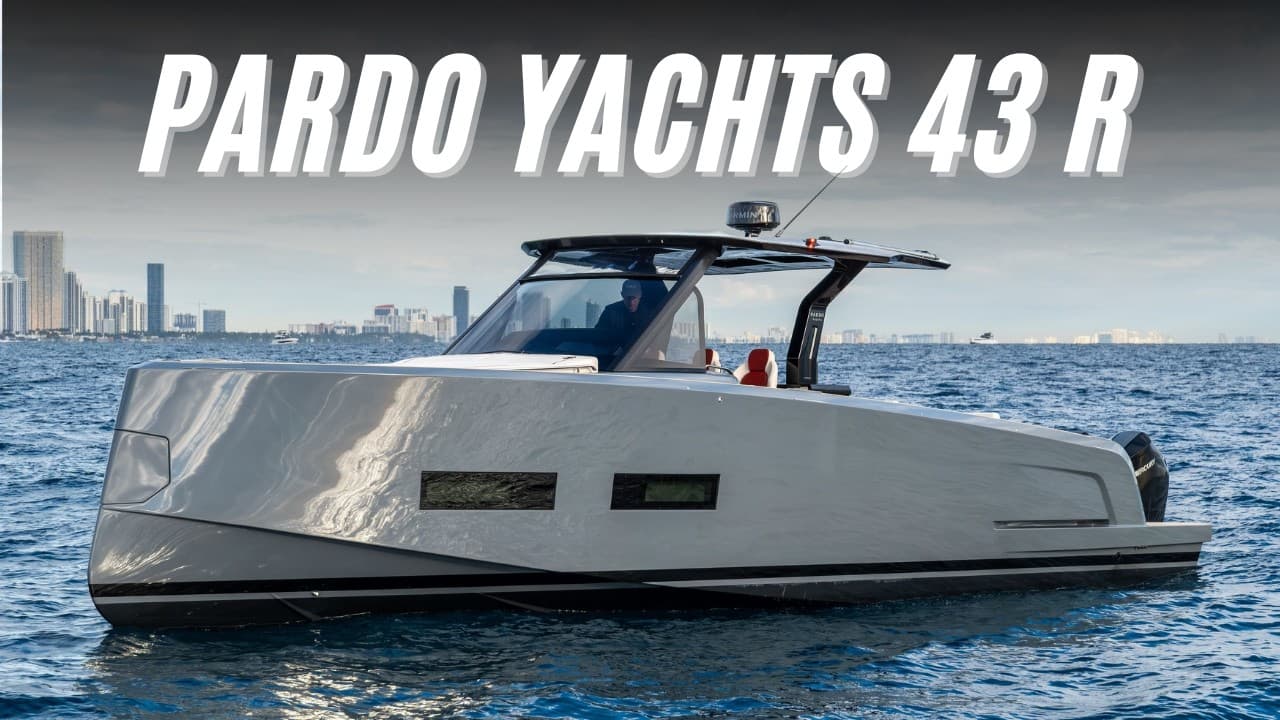 The All-New Pardo Yachts 43R
