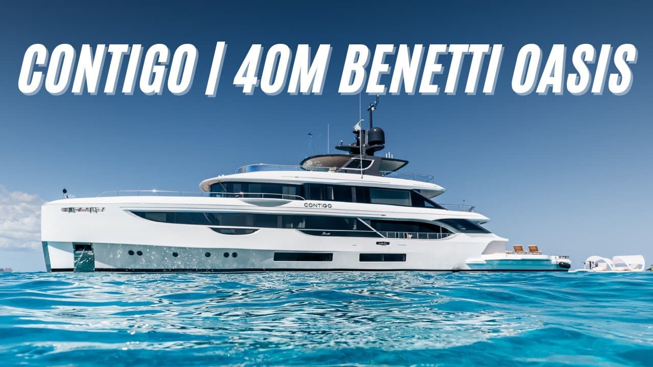 40M Benetti Oasis | CONTIGO